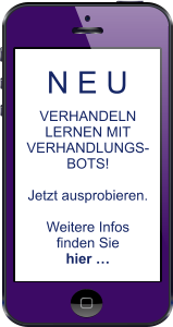 N E U VERHANDELNLERNEN MITVERHANDLUNGS- BOTS!  Jetzt ausprobieren.  Weitere Infos finden Sie hier …